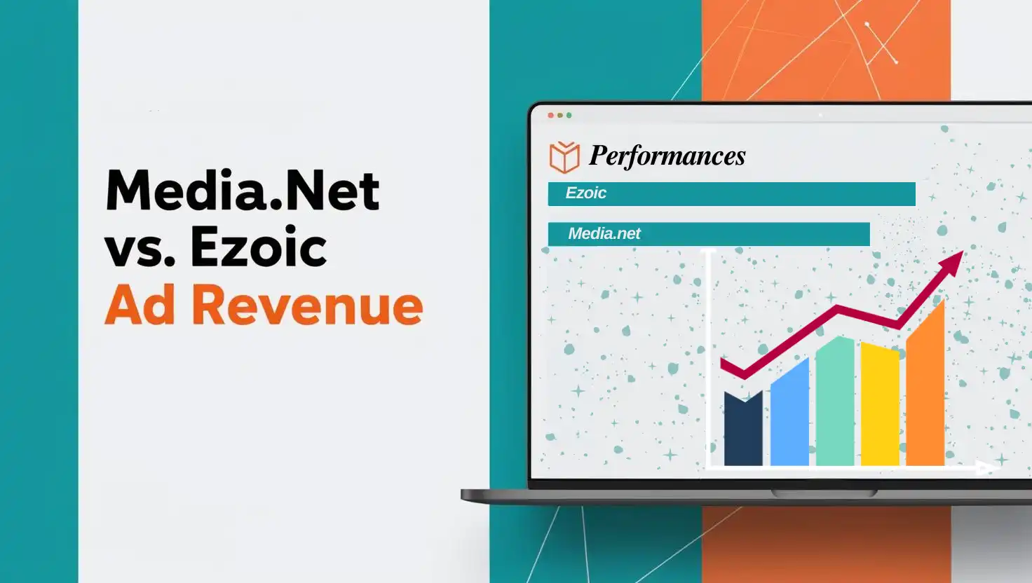 Media.net vs Ezoic: Compare Ad Networks for Maximum Revenue